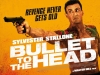 Bullet to the Head - Based on a graphic novel, “Bullet to the Head” tells the story of a New Orleans hitman (Stallone) and a DC cop (Kang) who form an alliance to bring down the killers of their respective partners.