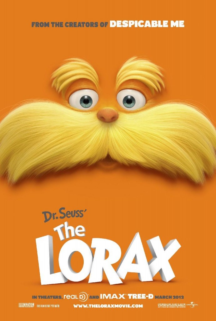 Dr. Seuss' The Lorax Movie Trailer And Poster 2012 Dr. Seuss' The Lorax Movie Trailer And Poster 2012