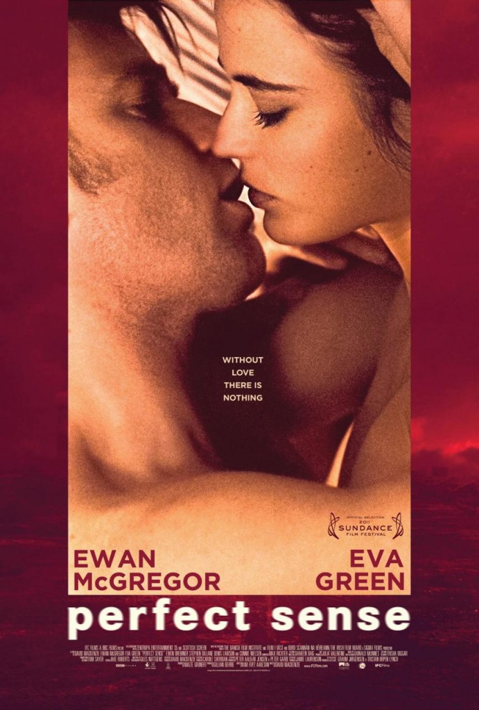Perfect Sense Movie Poster and Trailer 2012