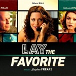 Lay the Favorite