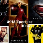 Most Awaited Hollywood Movies of 2013