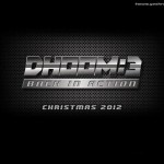 DHOOM 3