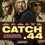 Catch .44