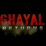 Ghayal Returns