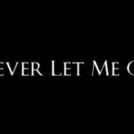 Never Let Me Go
