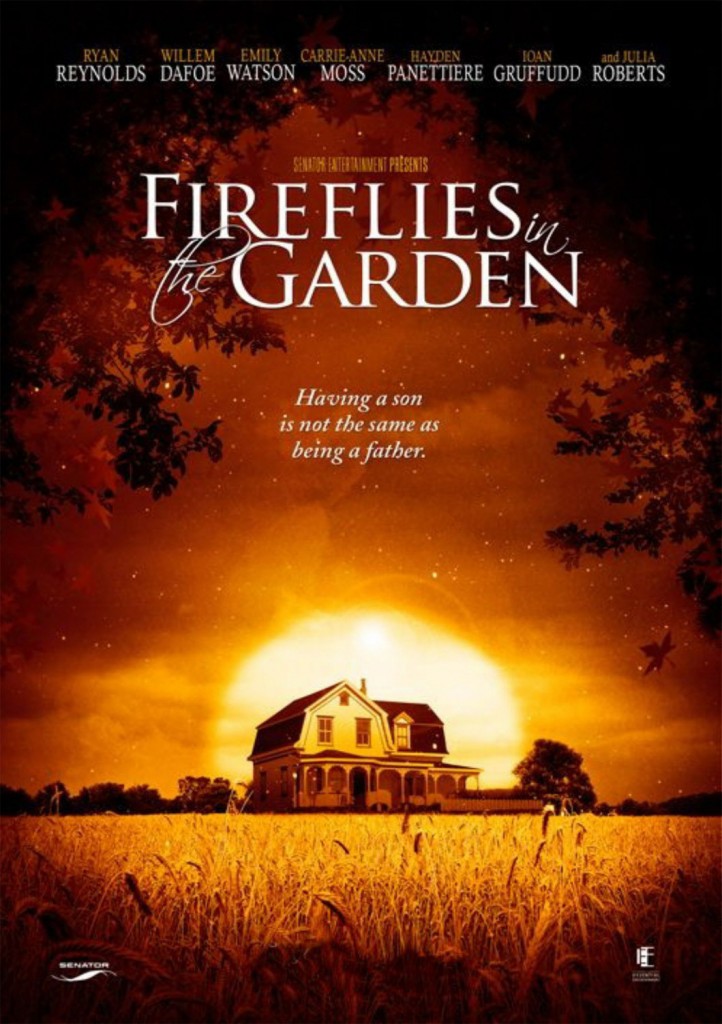 Fireflies in the Garden Movie Poster Fireflies in the Garden Movie Poster
