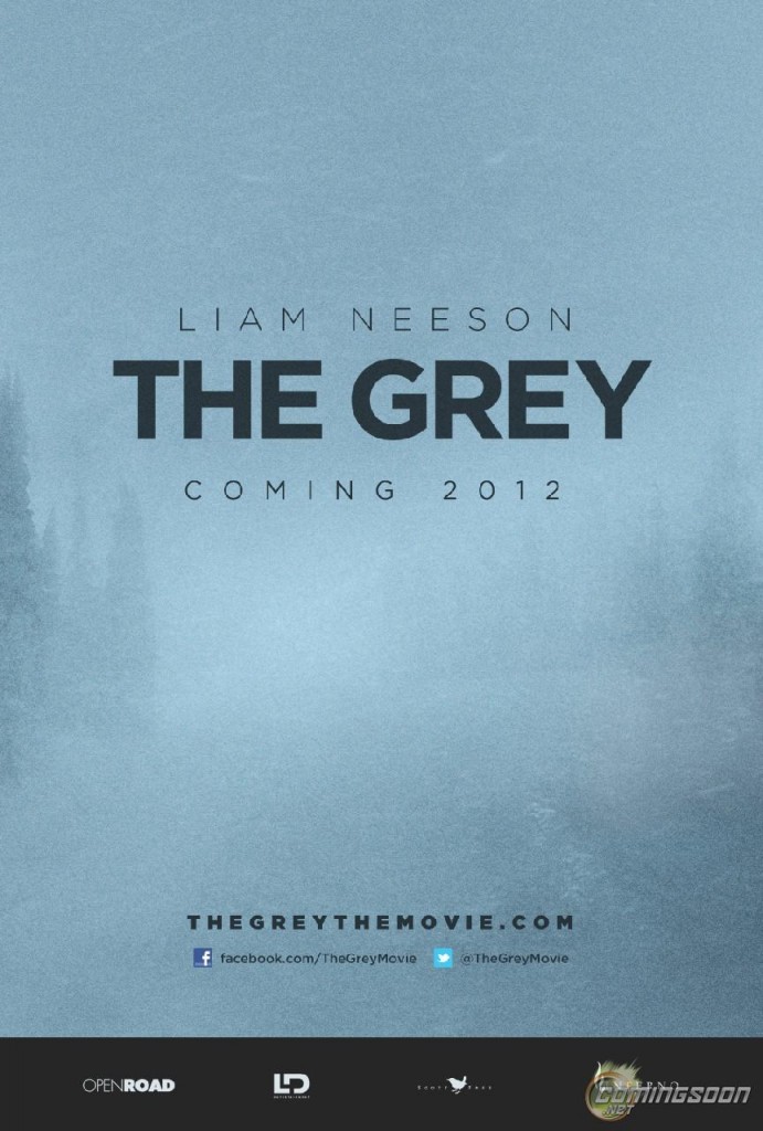 The Grey Movie Poster And Trailer 2012 The Grey Movie Poster And Trailer 2012