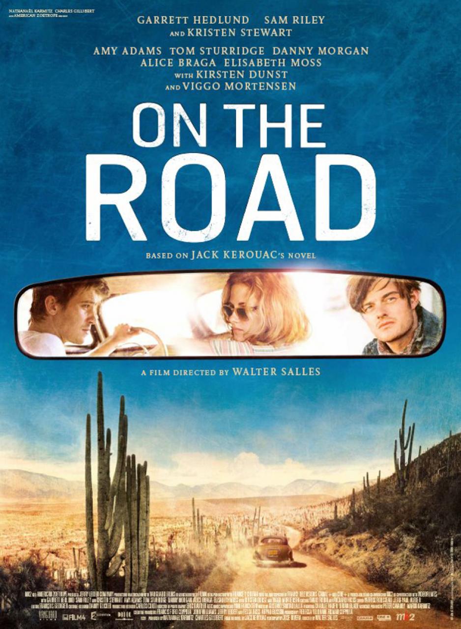 On the Road Movie Poster And Trailer 2012