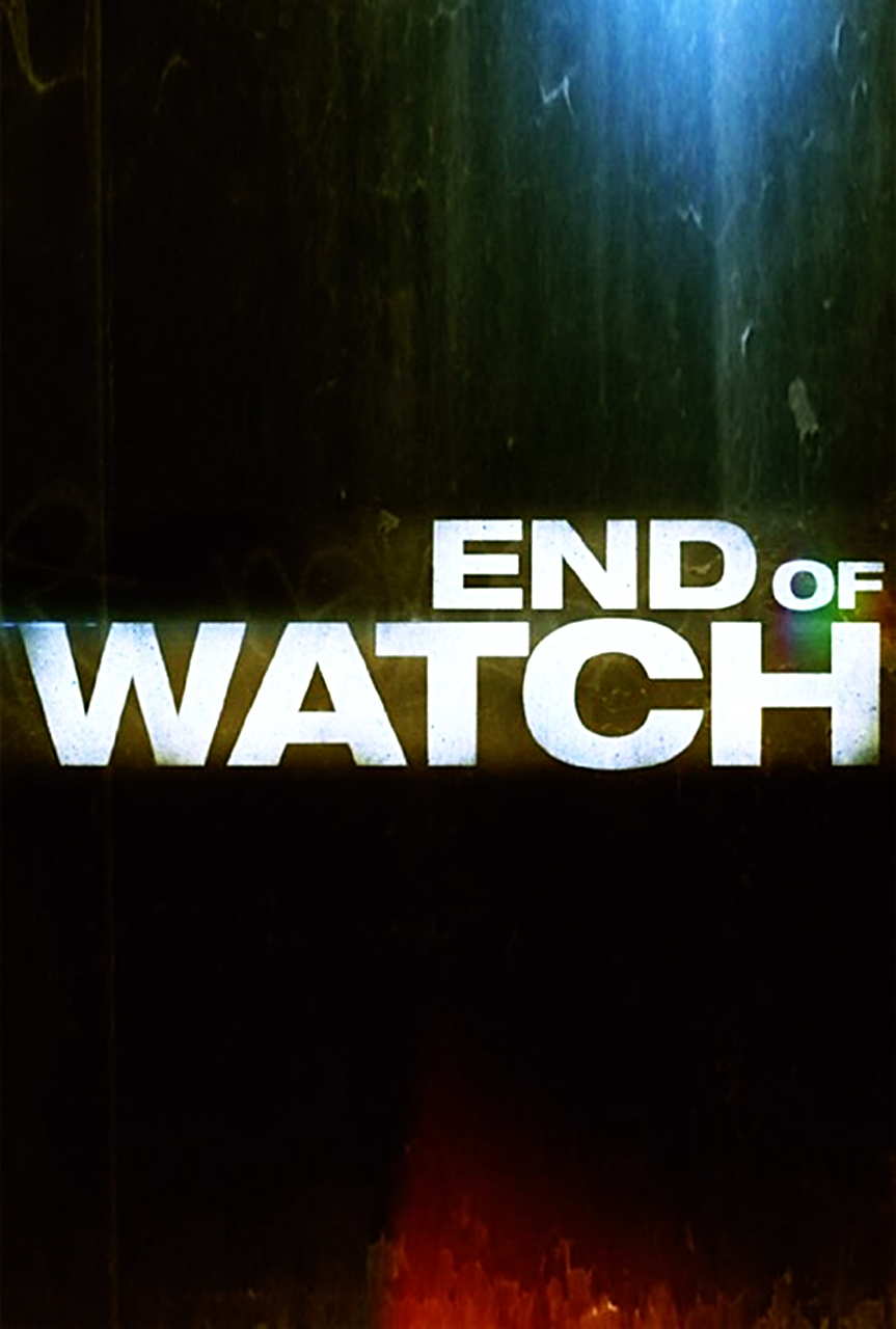 End of Watch Movie Poster And Trailer 2012