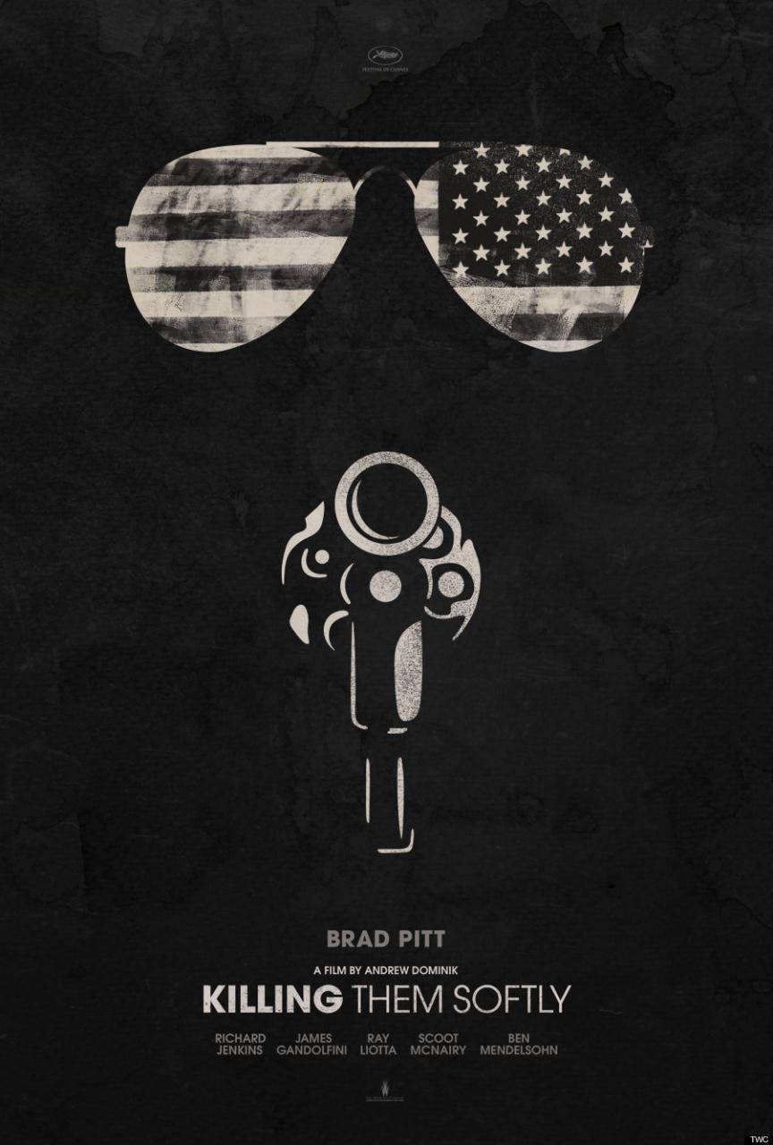 Killing Them Softly Movie Poster And Trailer 2012
