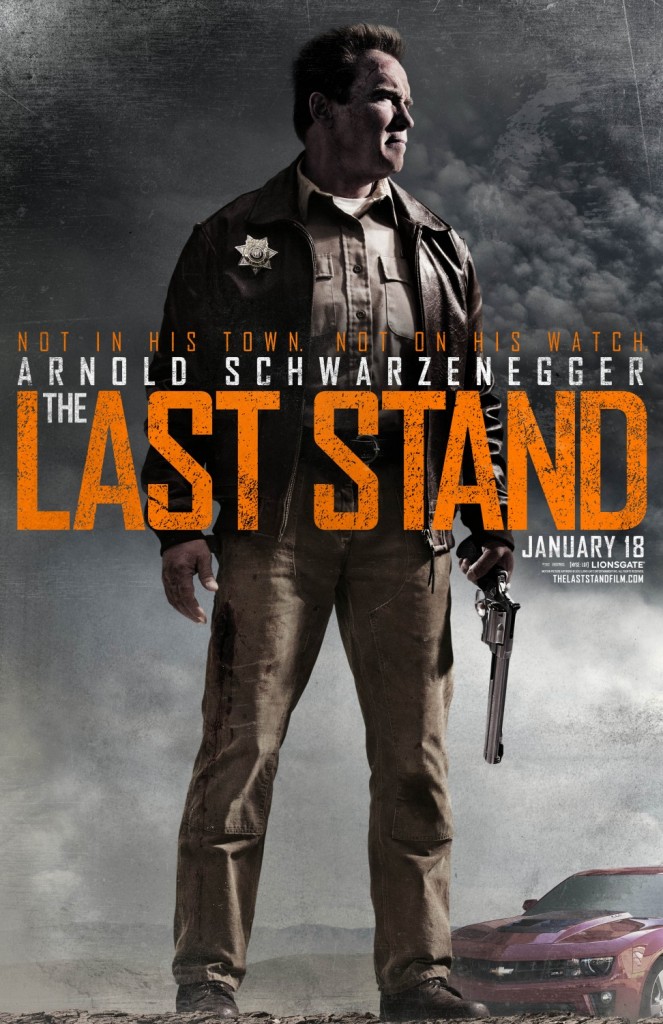 The Last Stand Movie Poster 2013 The Last Stand Movie Poster 2013