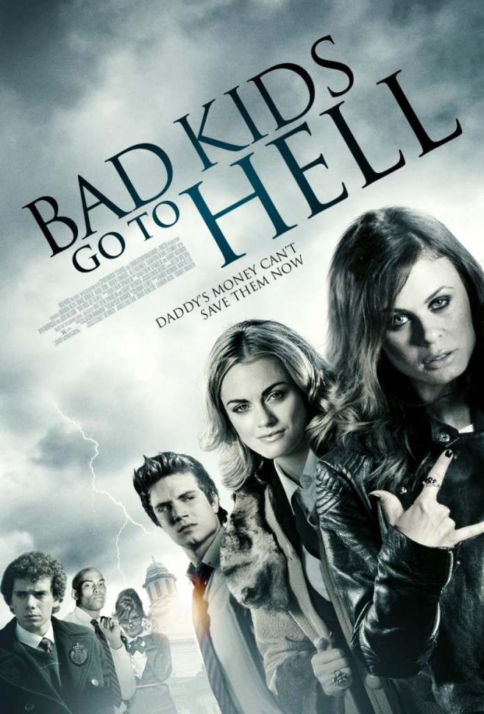 Bad Kids Go to Hell Bad Kids Go to Hell