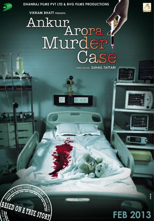 Ankur Arora Murder Case Poster 2013