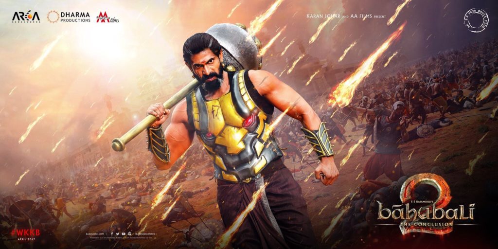 Baahubali 2 Poster – Rana Daggubati as Bhallaladeva