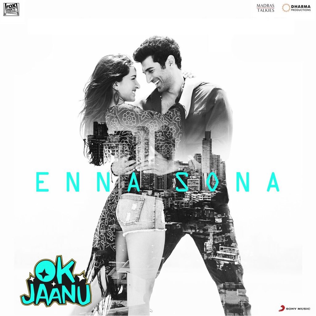 Enna Sona Video Song – OK Jaanu