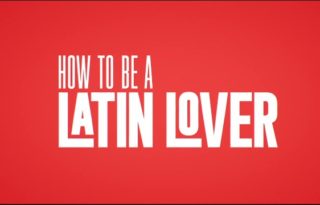 How to be a Latin Lover Poster 2- India Release 2017