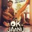 OK Jaanu Romantic Fourth Poster