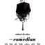 The Comedian Poster 2- India Release 2017