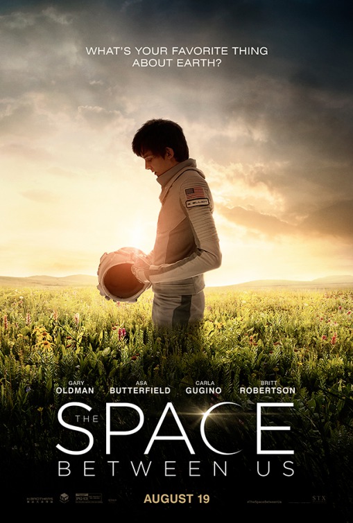 The Space Between Us Poster 2- India Release 2017