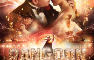 Rangoon Third Poster Out - Trailer on 6th January- India Release 2017