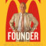 The Founder Poster - India Release 2017