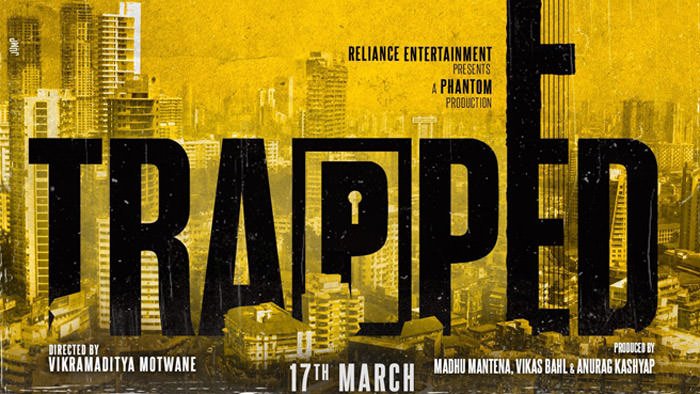 Trapped Movie Poster 4- India Release 2017