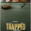 Trapped Movie Poster India Release 2017