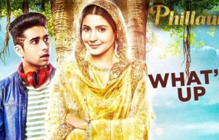 Whats Up Video Song From Phillauri