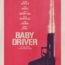 Baby Driver Movie Poster - India Release 2017