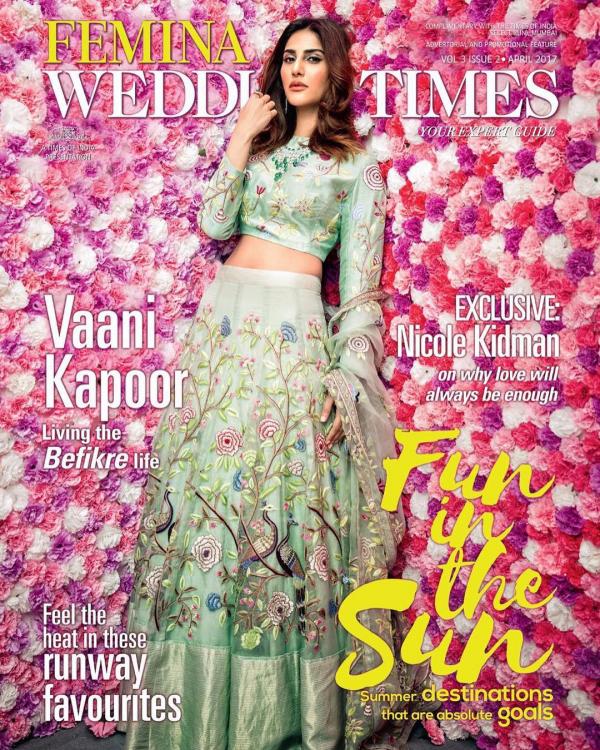 Vaani Kapoor On The Cover Of Femina Wedding Times India Magazine April 2017